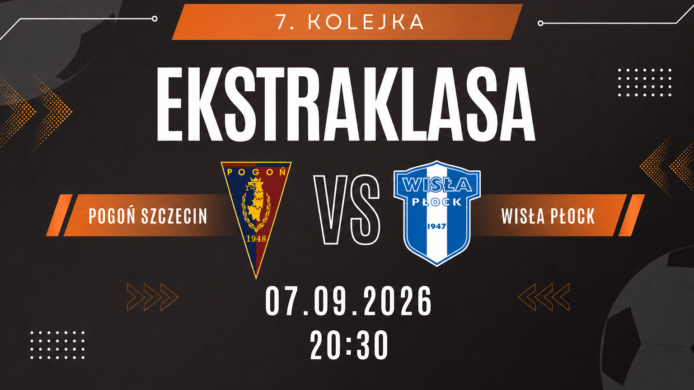 Pogoń Szczecin - Wisła Płock: typy, kursy i zapowiedź meczu (07.09.2026)