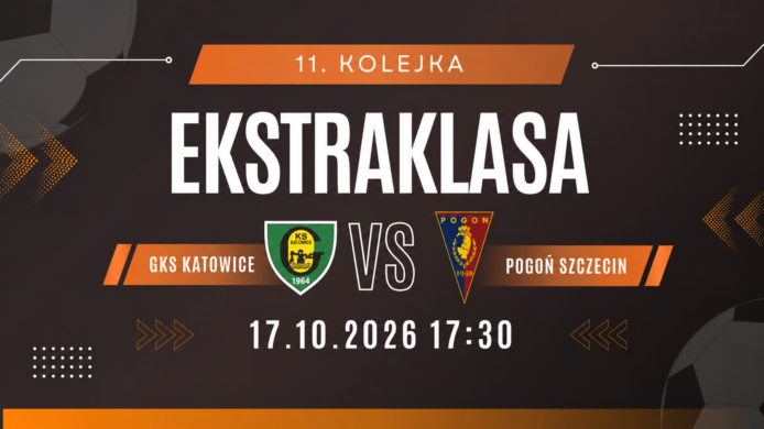 GKS Katowice – Pogoń Szczecin: typy, kursy i zapowiedź meczu (17.10.2026)