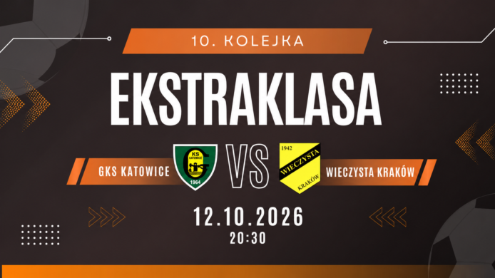 GKS Katowice – Wieczysta Kraków: typy, kursy i zapowiedź meczu (12.10.2026)