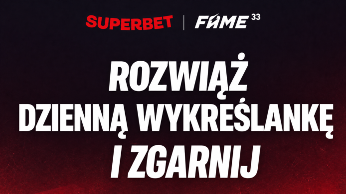 FAME MMA 33: Wykreślanka w Superbet