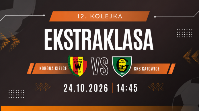 Korona Kielce – GKS Katowice: typy, kursy i zapowiedź meczu (24.10.2026)