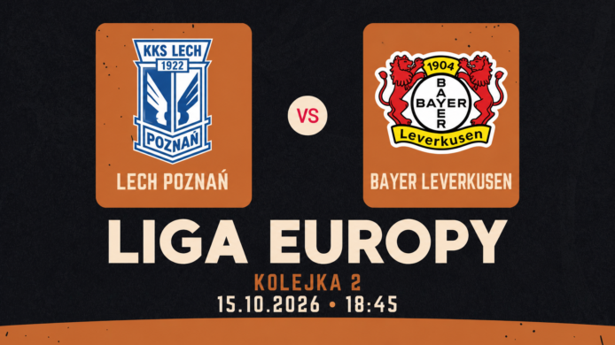 Lech Poznań – Bayer Leverkusen: typy, kursy i zapowiedź meczu (15.10.2026)