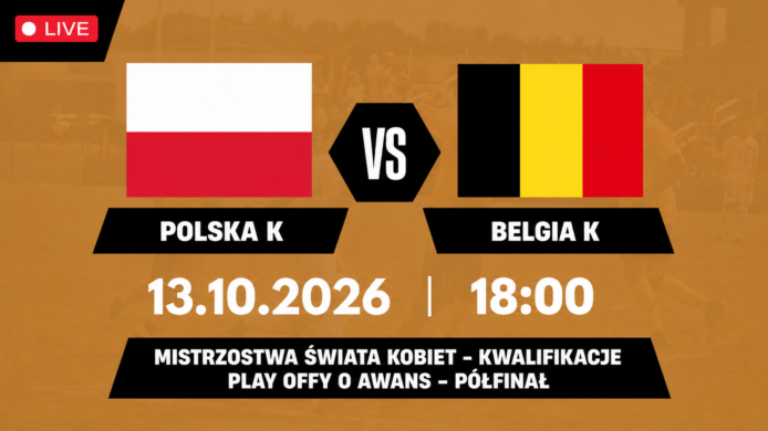 Polska – Belgia. Gdzie oglądać kwalifikacje MŚ kobiet? Transmisja TV i online