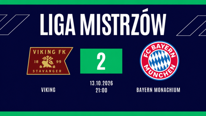 Viking – Bayern Monachium: typy, kursy i zapowiedź meczu (13.10.2026)
